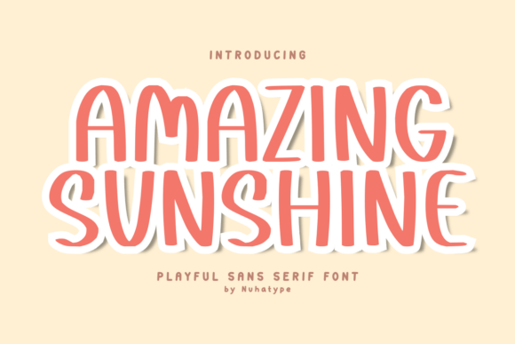 Amazing Sunshine: A Cute Sans Serif Font for Warm Branding Projects