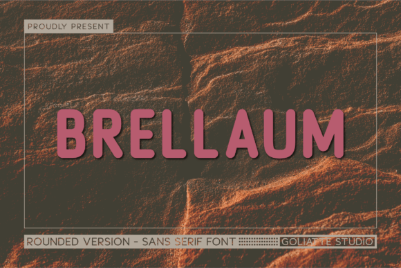 Brellaum Font: A Warm and Modern Sans Serif for Digital Campaigns