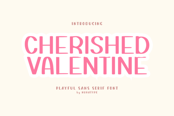 Cherished Valentine: A Cute Sans Serif Font for Warm Digital Branding