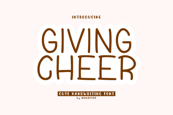 Giving Cheer: A Cute Sans Serif Font for Handcrafted Campaigns