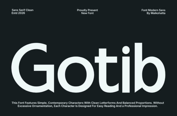 Gotib: Modern Sans Serif Font for Crisp Campaign Typography