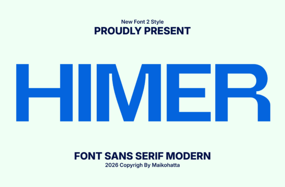 Himer: A Bold Modern Sans Serif Font for Impactful Designs