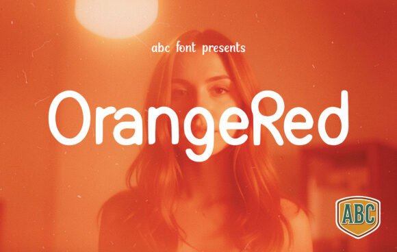 Orangered: A Friendly Sans Serif Font for Warm, Approachable Campaigns