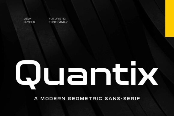 Quantix: A Futuristic Sans Serif Typeface for Modern Editorial Design