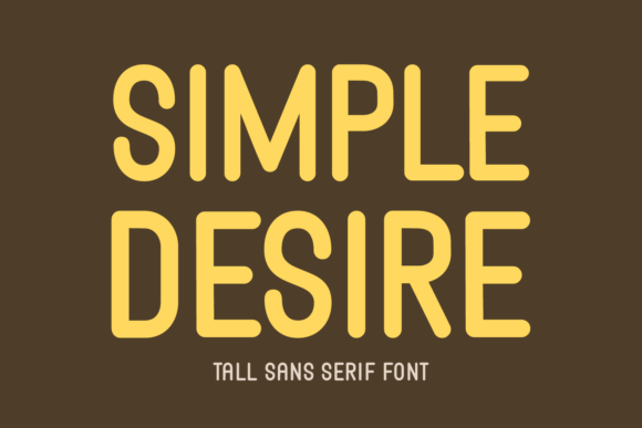 Simple Desire: A Bold Sans Serif Font with a Soft Touch for Modern Branding