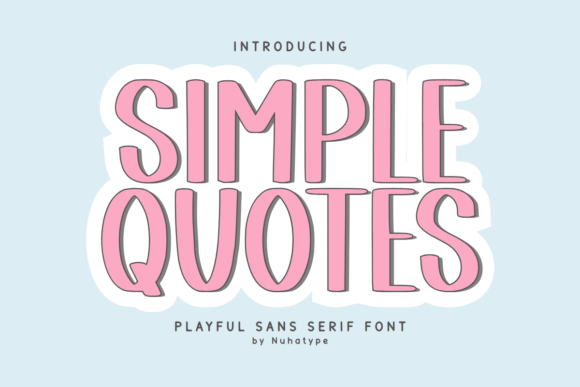 Simple Quotes: A Cute Sans Serif Handwriting Font for Warm Branding Projects