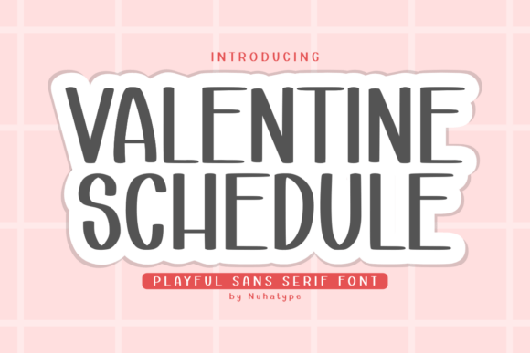Valentine Schedule: A Cute Sans Serif Handwriting Font for Digital Branding